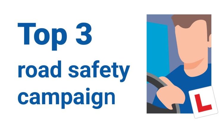 Top 3 road safety campaign