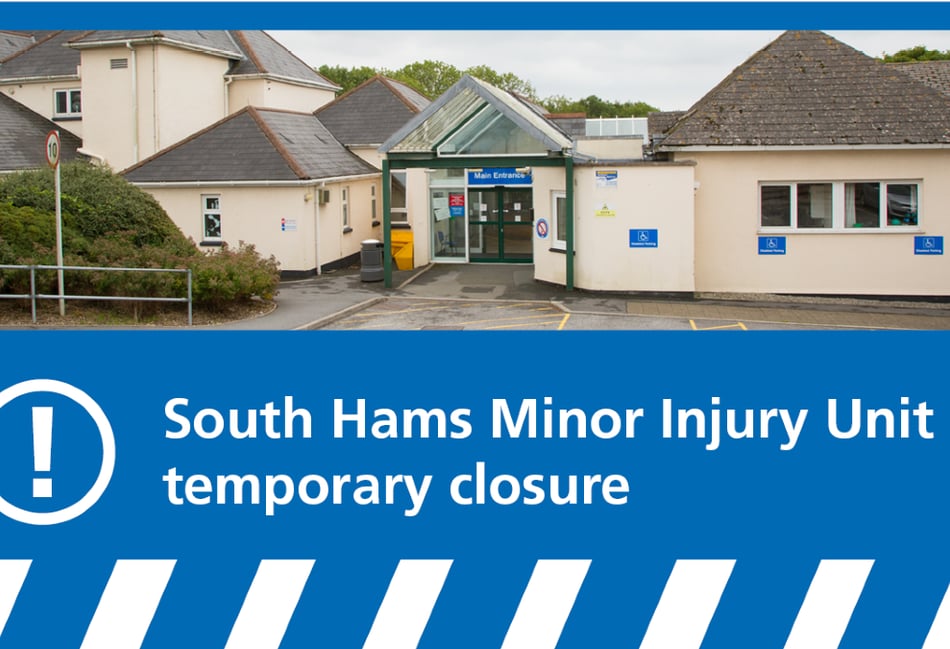 Kingsbridge Minor Injury Unit closed for two weeks for refurbishment